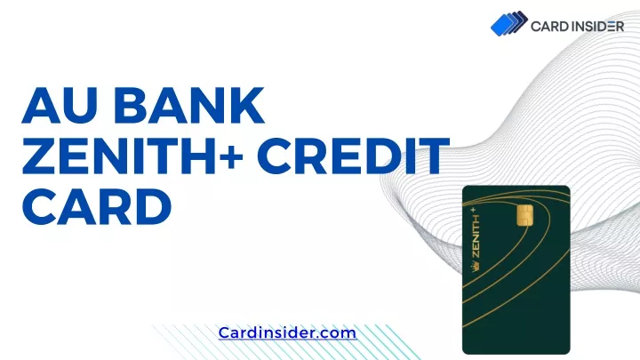 au bank zenith credit card