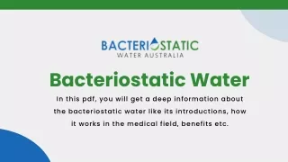 A Comprehensive Overview of Bacteriostatic Water