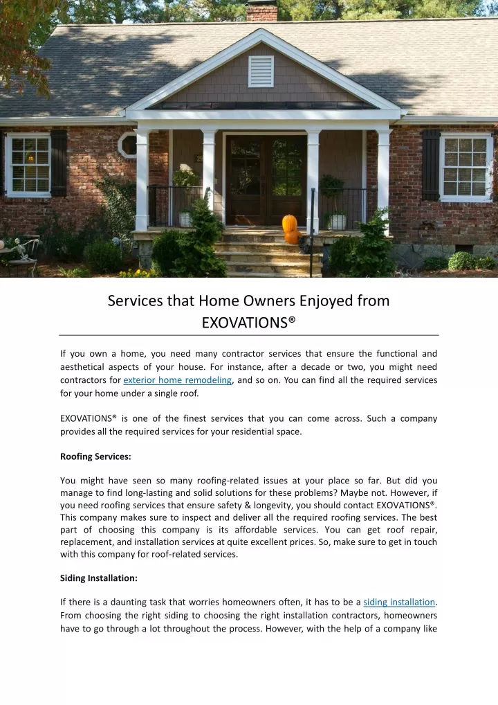 services that home owners enjoyed from exovations