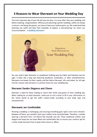3 Reasons to Wear Sherwani on Your Wedding Day