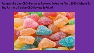 Farmers Garden CBD Gummies Reviews 1