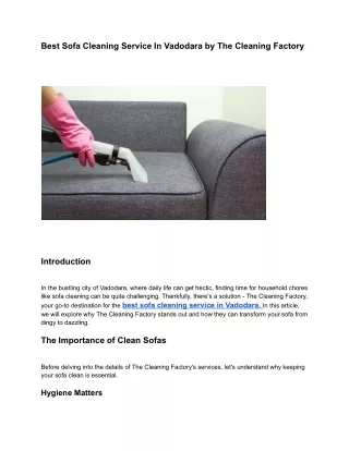 Best Sofa Cleaning Service In Vadodara by The Cleaning Factory
