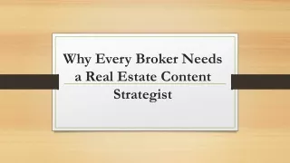 Why Every Broker Needs a Real Estate Content