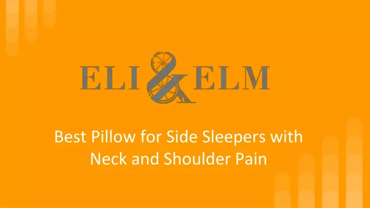 best pillow for side sleepers with neck