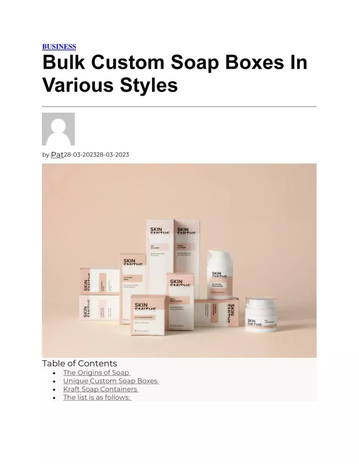 business bulk custom soap boxes in various styles