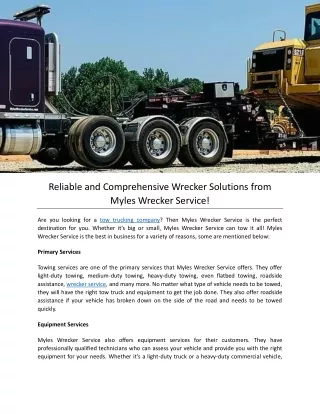 Reliable and Comprehensive Wrecker Solutions from Myles Wrecker Service!