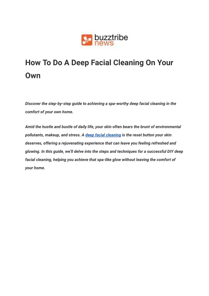 how to do a deep facial cleaning on your