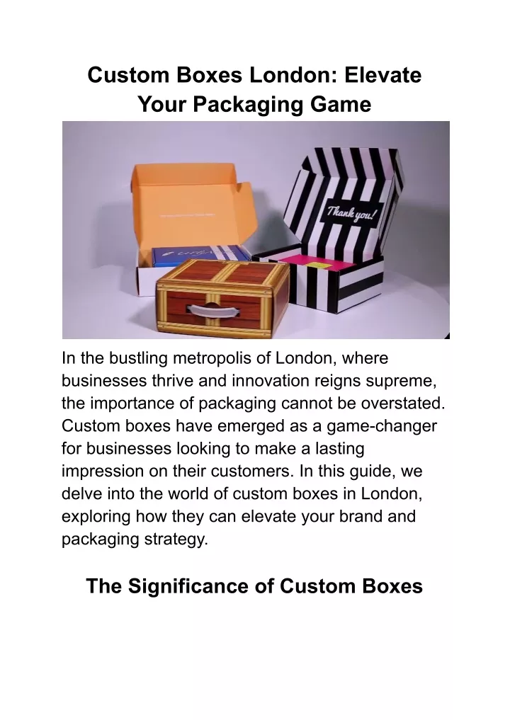 custom boxes london elevate your packaging game