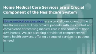 _ Home  Medical Care Services are a Crucial Component of the Healthcare System - Suncrest Home Health Care