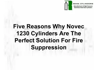 Five Reasons Why Novec 1230 Cylinders Are The Perfect Solution For Fire Suppression