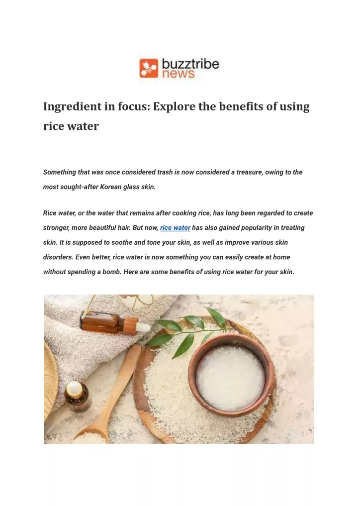 ingredient in focus explore the benefits of using