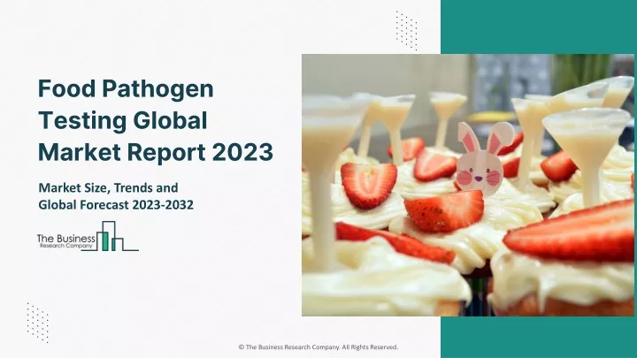 food pathogen testing global market report 2023