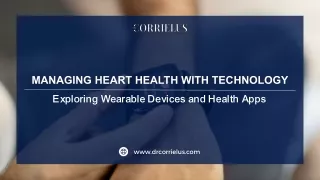 Managing Heart Health with Technology