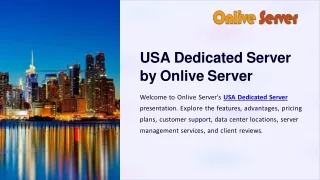 Onlive Server - Unleash the Power of a USA Dedicated Server for Superior Perform