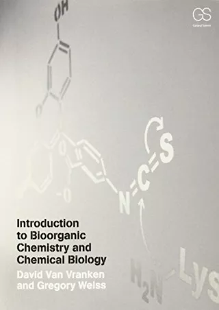 READ [PDF] Introduction to Bioorganic Chemistry and Chemical Biology
