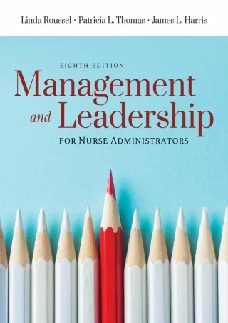 [PDF] DOWNLOAD Management and Leadership for Nurse Administrators