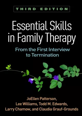 get [PDF] Download Essential Skills in Family Therapy: From the First Interview to Termination