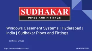 Casement Windows in Hyderabad | India - SUDHAKAR Groups