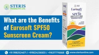 What are the Benefits of Eurosoft SPF50 Sunscreen Cream