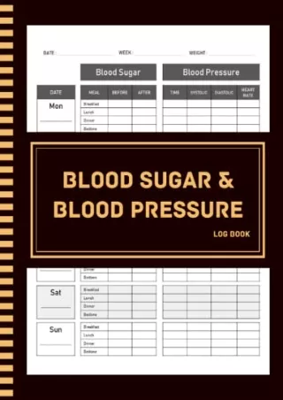 $PDF$/READ/DOWNLOAD Blood Sugar & Blood Pressure Log Book: 8.5x11”, 120 Pages