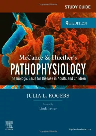 get [PDF] Download Study Guide for McCance & Huether’s Pathophysiology: The Biological Basis for
