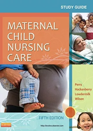 READ [PDF] Study Guide for Maternal Child Nursing Care