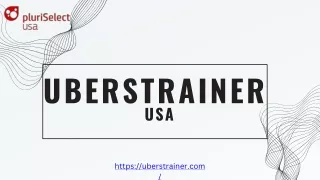 uberstrainer