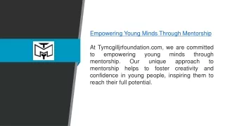 Empowering Young Minds Through Mentorship Tymcgilljrfoundation.com