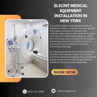 Elscint Medical Equipment Installation in New York