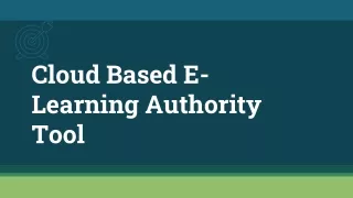 Cloud Based E-Learning Authority Tool