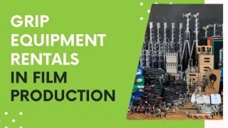 Elevate Your Production with Premium Rentals