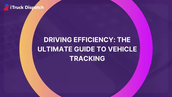 driving efficiency the ultimate guide to vehicle