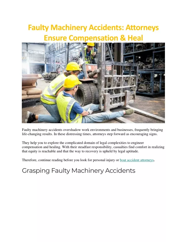 faulty machinery accidents attorneys ensure