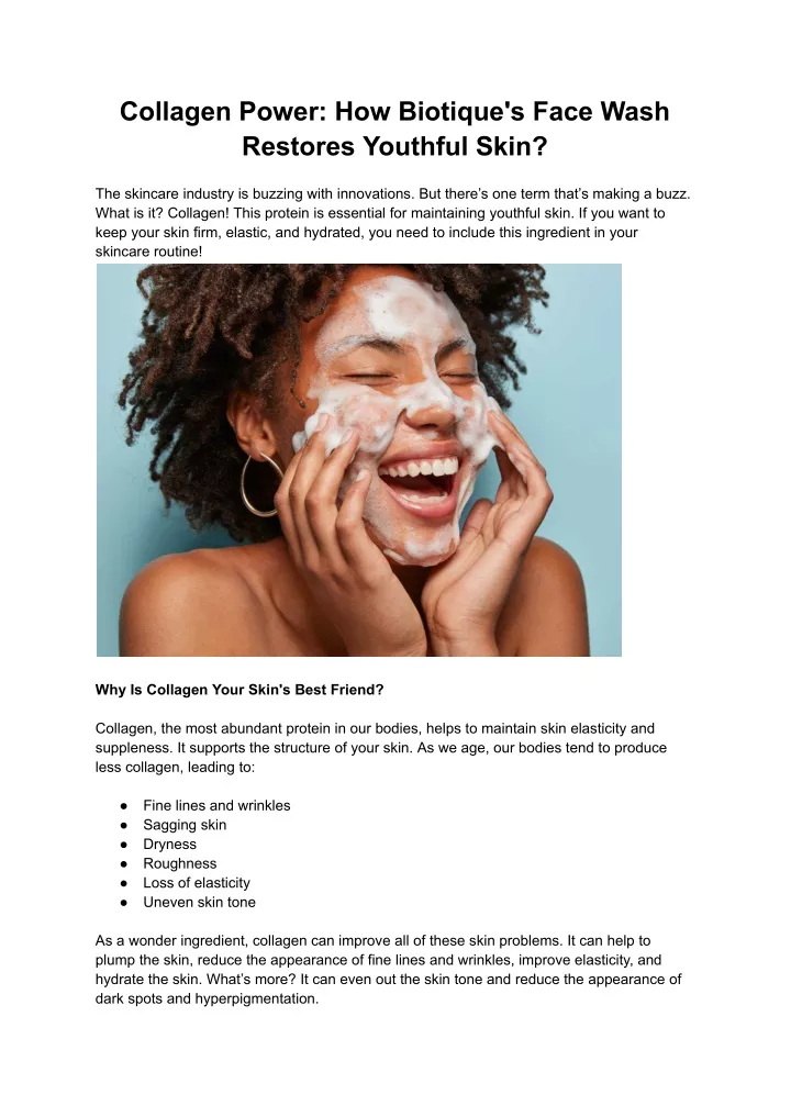 collagen power how biotique s face wash restores