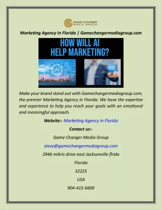 Marketing Agency In Florida  Gamechangermediagroup