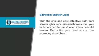 Bathroom Shower Light Cascadashowers.com