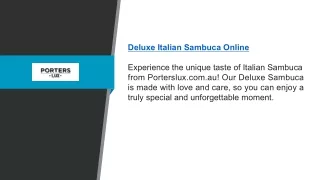 Deluxe Italian Sambuca Online Porterslux.com.au