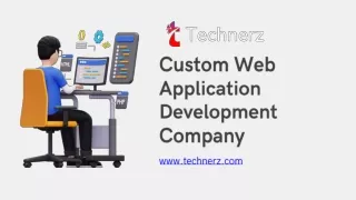 Custom Web Application Development Company - www.technerz.com