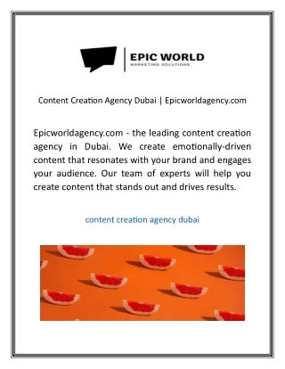 Content Creation Agency Dubai Epicworldagency