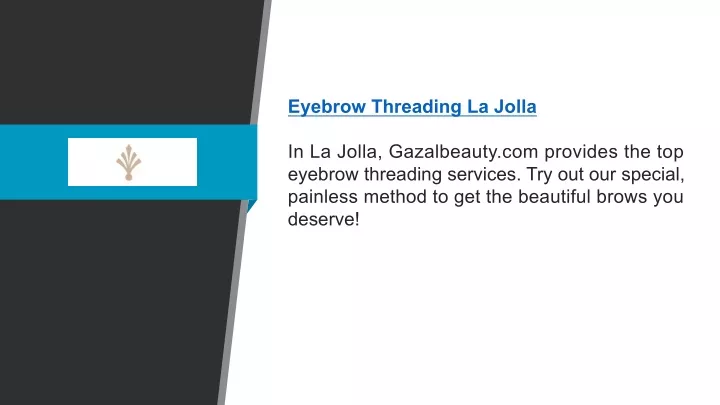 eyebrow threading la jolla