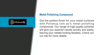 Metal Polishing Compound Polishup.com.au