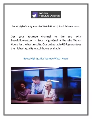 Boost High Quality Youtube Watch Hours  Bookfollowers