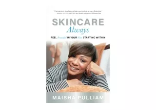 Ebook download Skincare Always Feel Beautiful in your Skin Starting Within for i