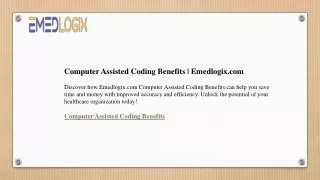 Computer Assisted Coding Benefits  Emedlogix.com