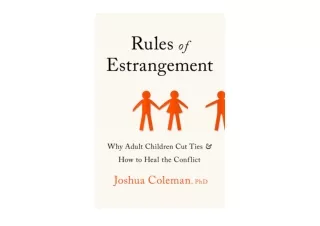 Kindle online PDF Rules of Estrangement Why Adult Children Cut Ties and How to H