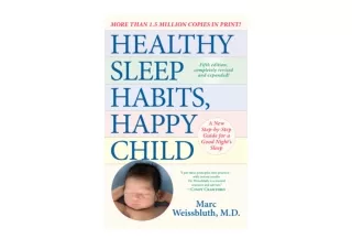 Download Healthy Sleep Habits Happy Child 5th Edition A New Step by Step Guide f