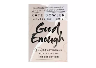 Download Good Enough 40ish Devotionals for a Life of Imperfection for android