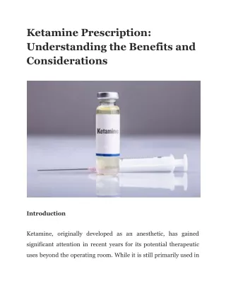 Ketamine Prescription_ Understanding the Benefits and Considerations
