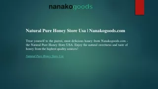 Natural Pure Honey Store Usa  Nanakogoods01