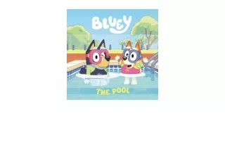 Download Bluey The Pool free acces